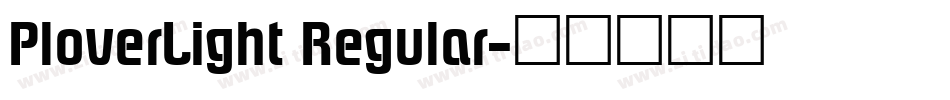 PloverLight Regular字体转换